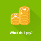 How much do I pay?